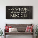 A Thrill Of Hope The Weary World Rejoices Sign II