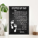 Stepped Up Dad Happy Father's Day Sign