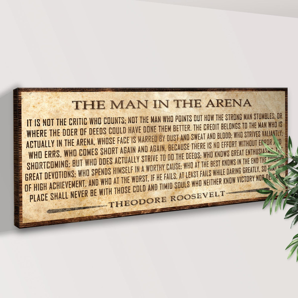 The Man In The Arena Sign V, photo 3 of 7
