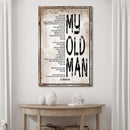 My Old Man, Happy Father's Day Sign