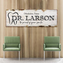 Dentist Name Sign