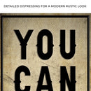 You Can Do It Sign II