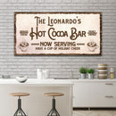 Have A Cup Of Holiday Cheer Hot Cocoa Bar Sign