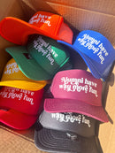 Alumni Have Way More Fun Trucker Hat