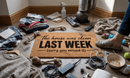 The House Was Clean Last Week (Sorry You Missed It)