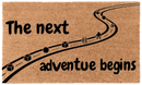 The Next Adventure Begins