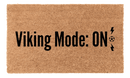 Viking Mode On Coir Mat