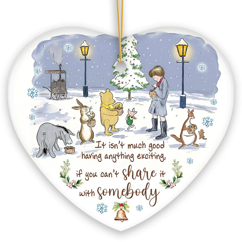 Excitement Means Little if Not Shared Ornament, Pooh and Friends Inspiring Quote Christmas Gift and Decor