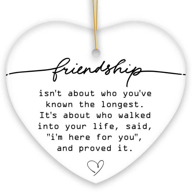 Friends are Here For You Quote Ornament, Sentimental Friendship Christmas Gift