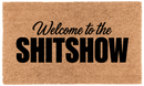 Welcome to the Shitshow