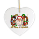 With God All Things are Possible Festive Christmas Ornament