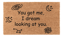You Got Me, I Dream Looking at You