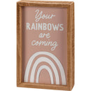 Your Rainbows Are Coming Inspirational Gift | Decor Sign and Tea Towel Bundle