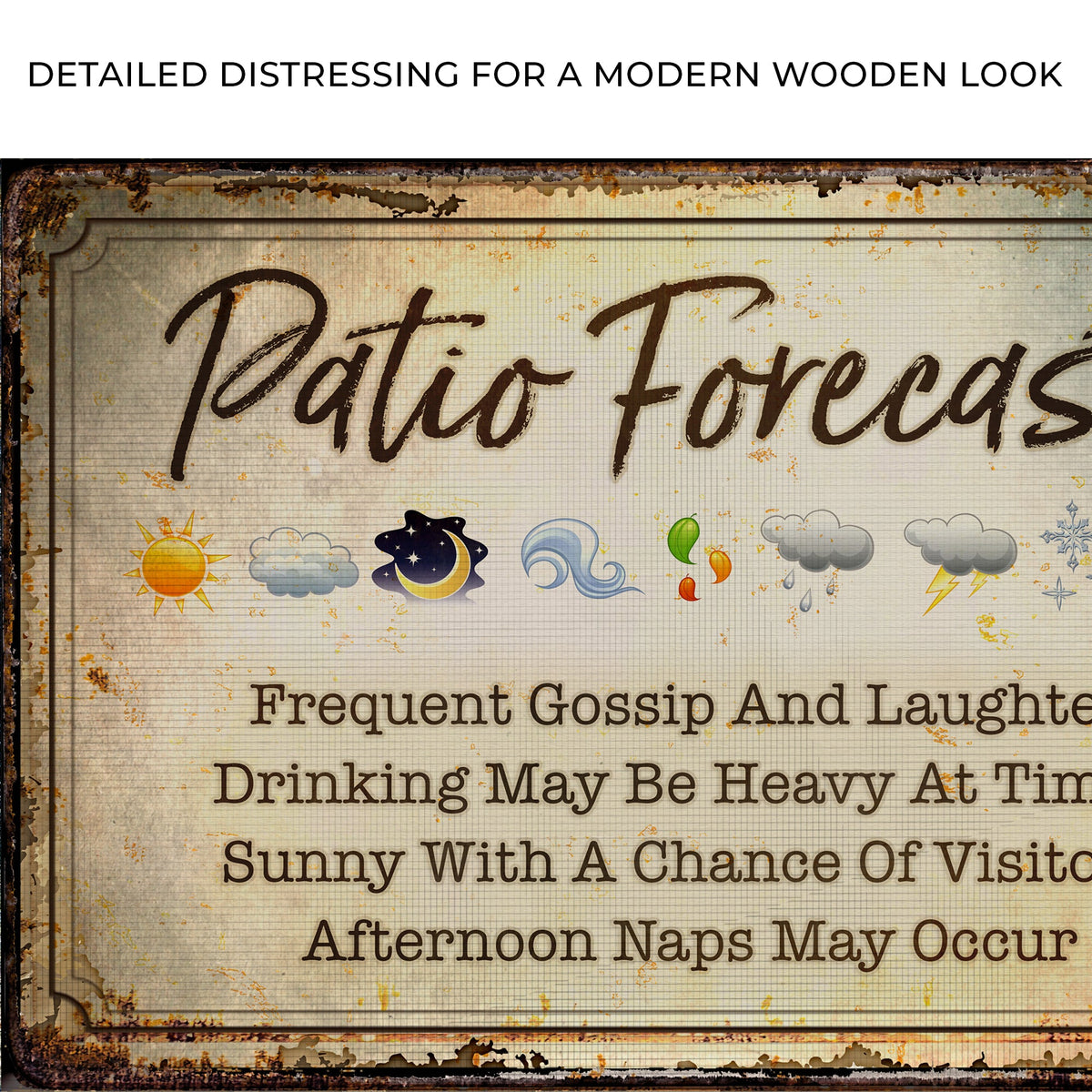 Patio Forecast Sign, photo 4 of 7
