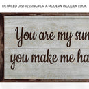 You Are My Sunshine Sign III