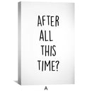 After All This Time Canvas