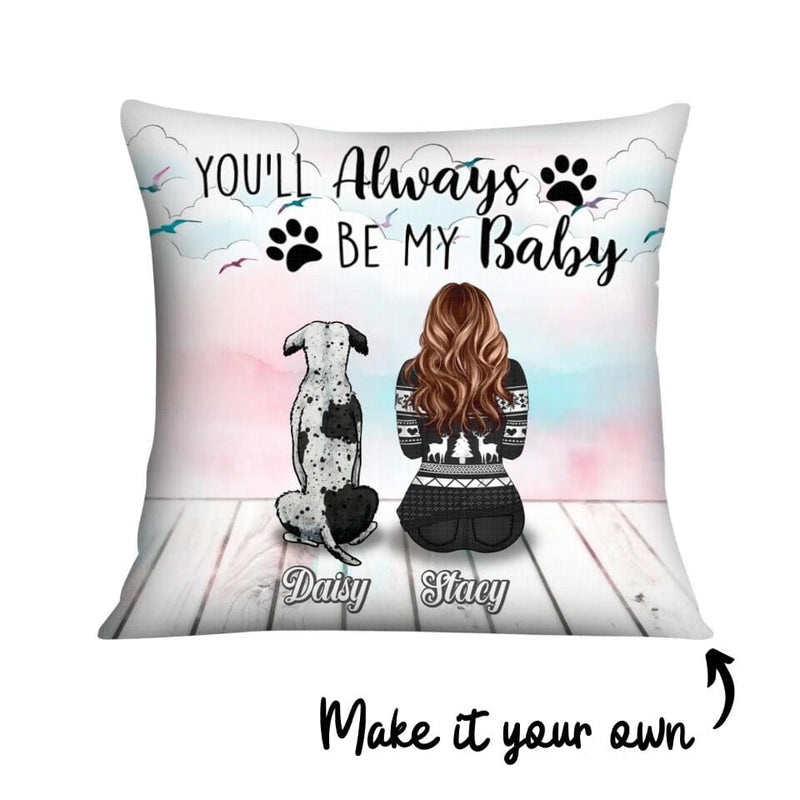 Always Be My Baby Pet Cushion