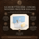 Glass Butter Dish - Concho by Arthur Court Designs