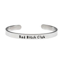 Bad Bitch Club - Bangle Bracelet