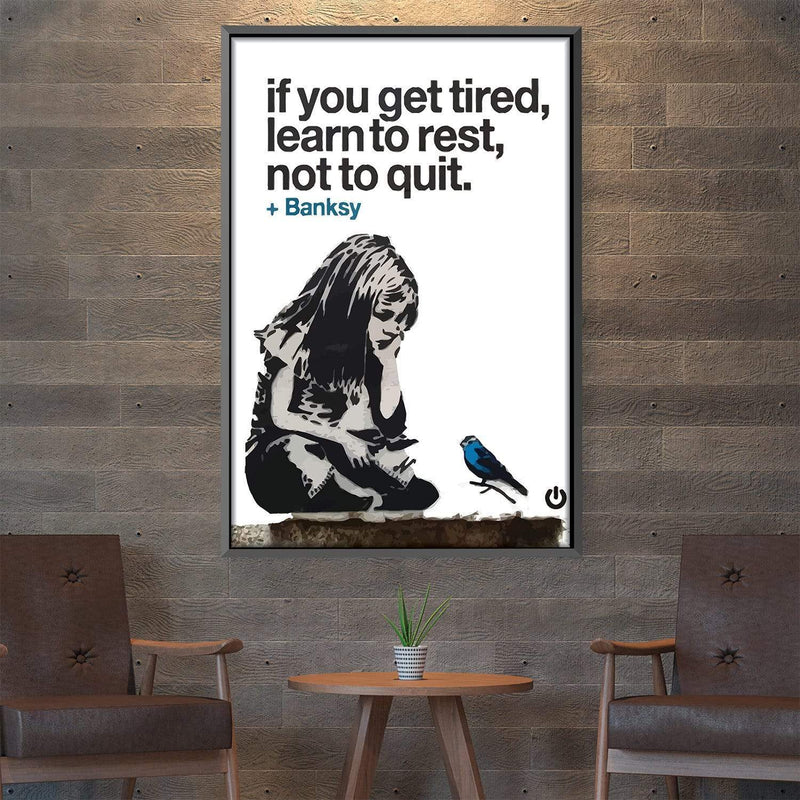 Banksy If You Get Tired Canvas