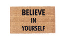 Believe In Yourself