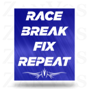 Race Break Fix Repeat