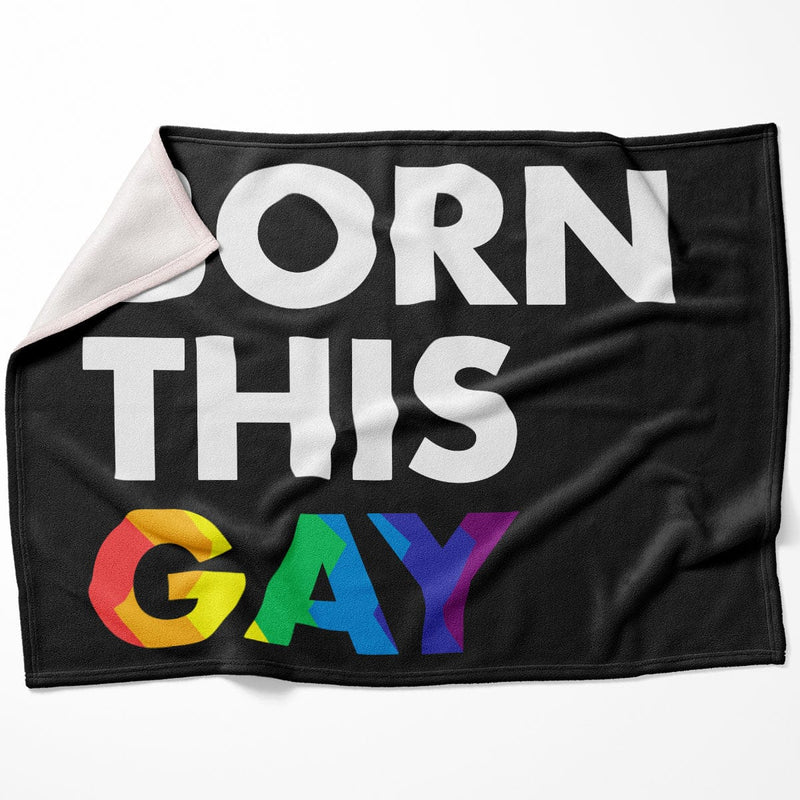 Born this Gay Blanket