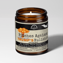 B*tches Against Trump's Bullshit 9oz Political Candle Malicious Women Co