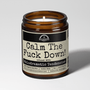 Malicious Women Co. Calm The Fuck Down 9 oz Funny Soy Candle Clean Burning | Long Lasting, Sarcastic Gift | Home Fragrance Candle