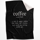 Coffee and Tea A Blanket