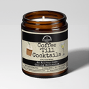 Coffee Til Cocktails 9oz Funny Candle Malicious Women Co