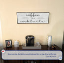 Coffee Till Cocktails Sign II