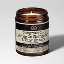 Congrats On Being In Charge Of A Tiny Human 9oz Family Candle Malicious Women Co