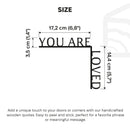 Wooden Corner Quote – You Are Loved