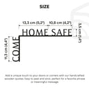 Wooden Corner Quote – Come Home Safe
