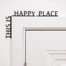 Wooden Corner Quote – This is Happy Place