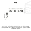 Wooden Corner Quote – Faith Over Fear