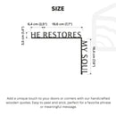 Wooden Corner Quote – He Restores My Soul