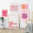GobekUsa Pink Makeup Funny Quote Art Poster