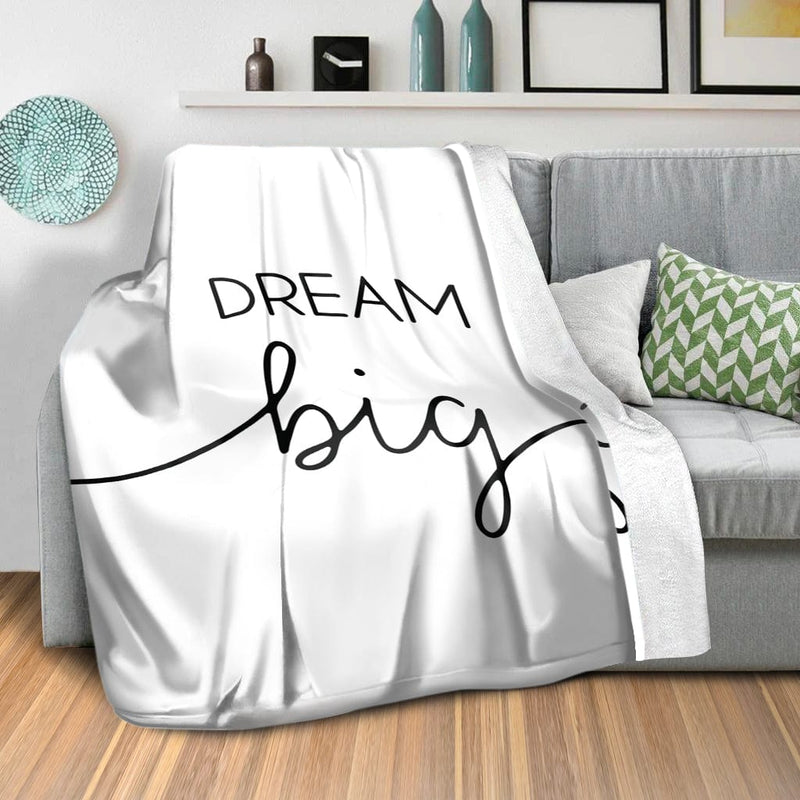 Dream Big A Blanket