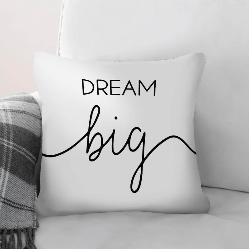 Dream Big A Cushion