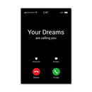 Dreams are Calling Canvas