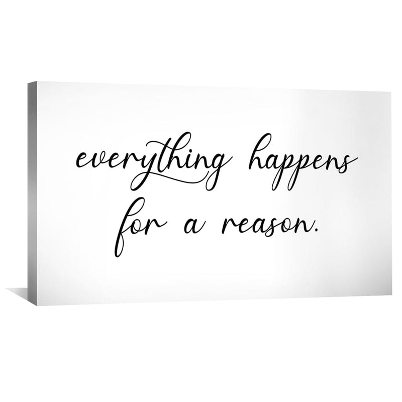 Everything Happens For A Reason Canvas