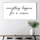 Everything Happens For A Reason Canvas