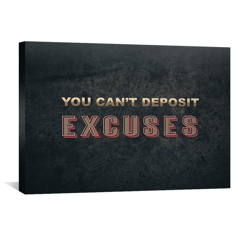 Excuses Canvas