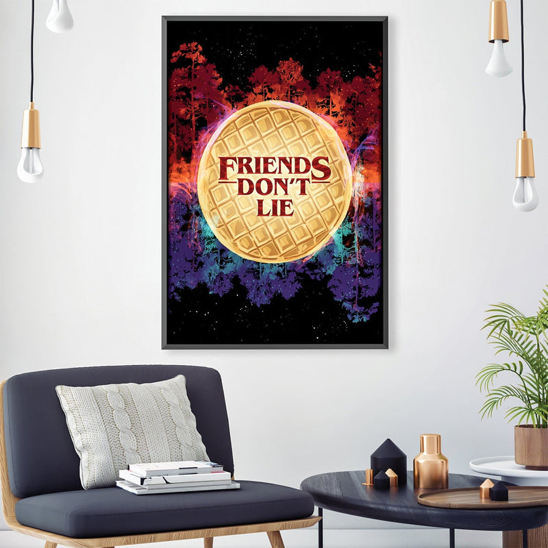 Friends Don't Lie Canvas