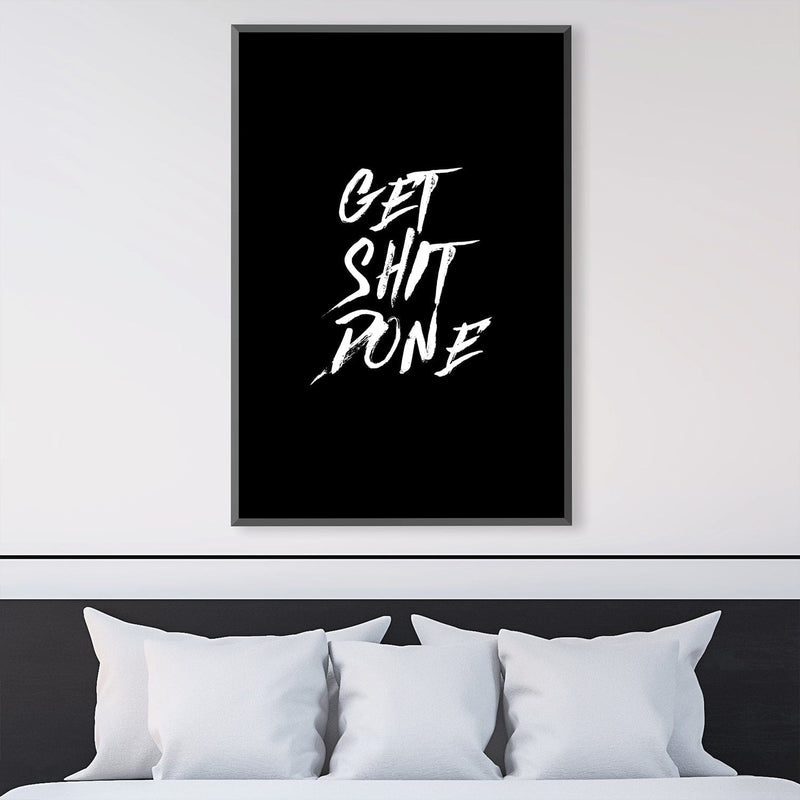 Get Shit Done Canvas