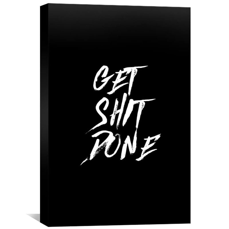 Get Shit Done Canvas