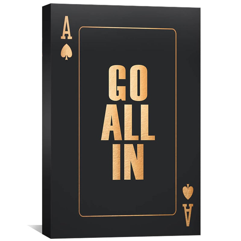 Go All In - Gold Canvas