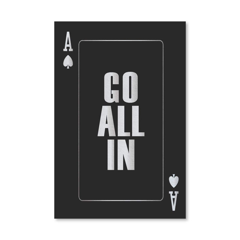 Go All In - Silver Canvas